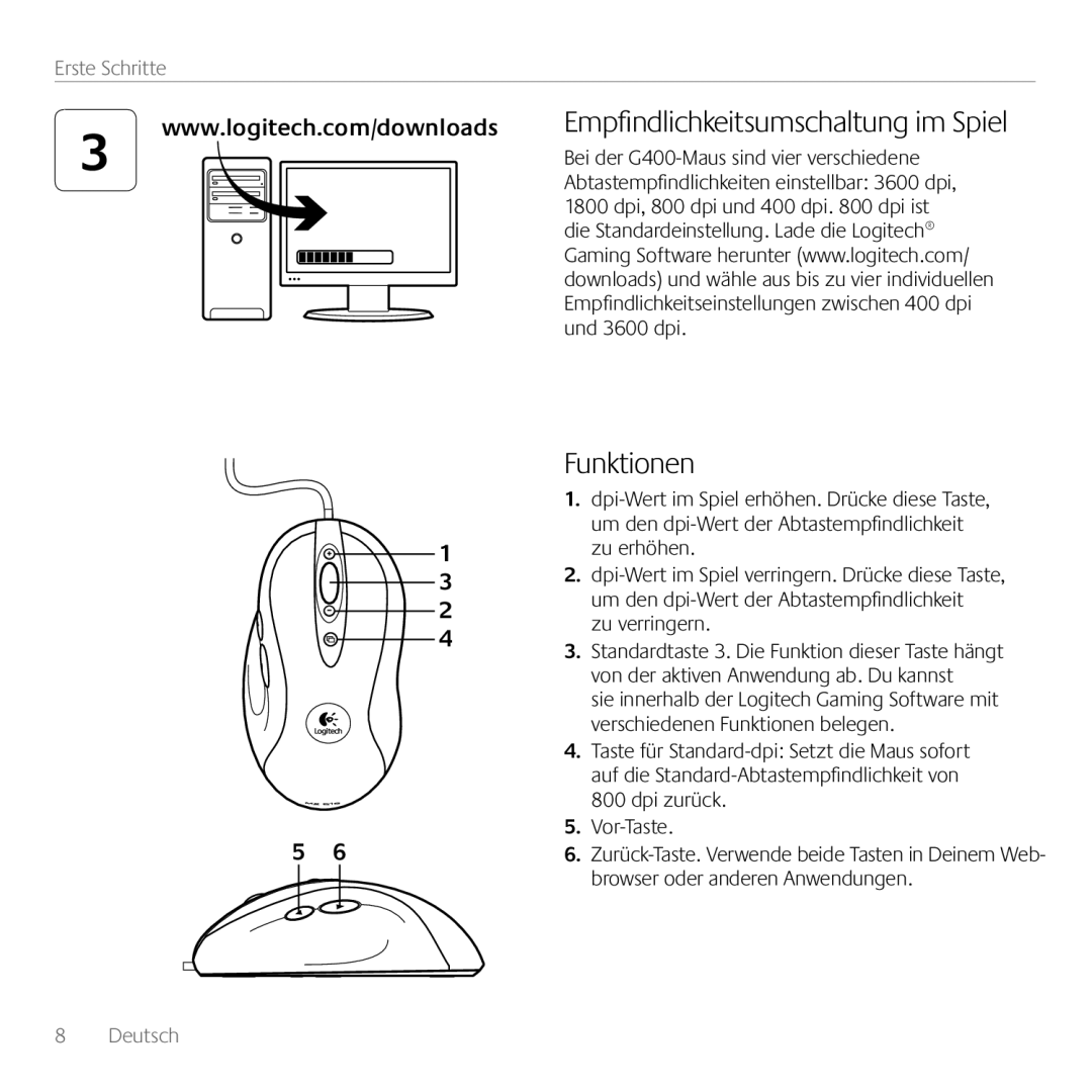 Logitech G400 manual Funktionen, Empfindlichkeitsumschaltung im Spiel, Erste Schritte, Deutsch 